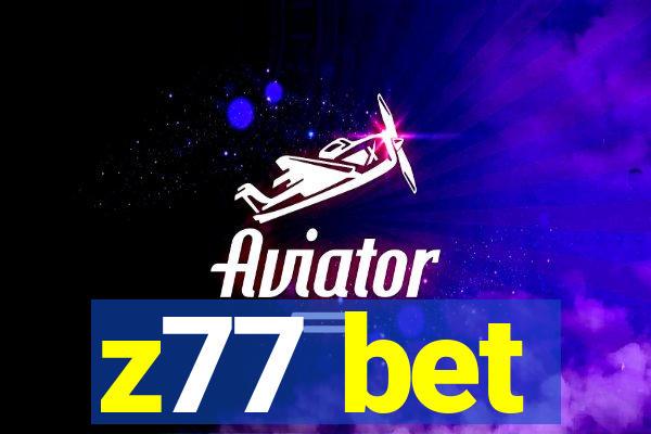 z77 bet